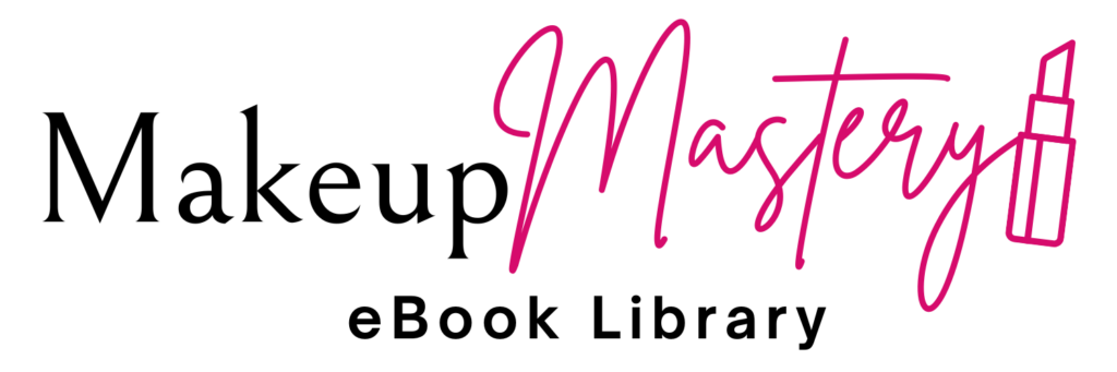 Makeup Mastery eBook Library